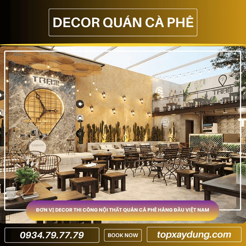 Decor nội thất quán cafe chuyên nghiệp