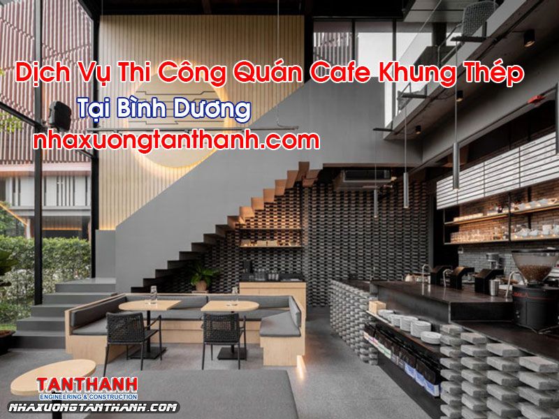 quan cafe khung thep tai binh duong 1