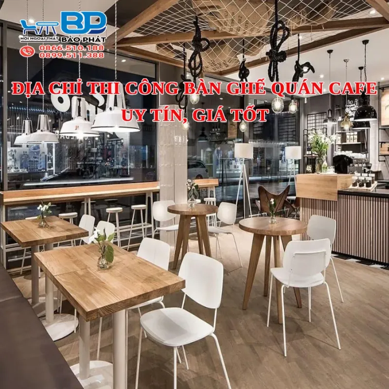 Lắp đặt bàn ghế quán cafe